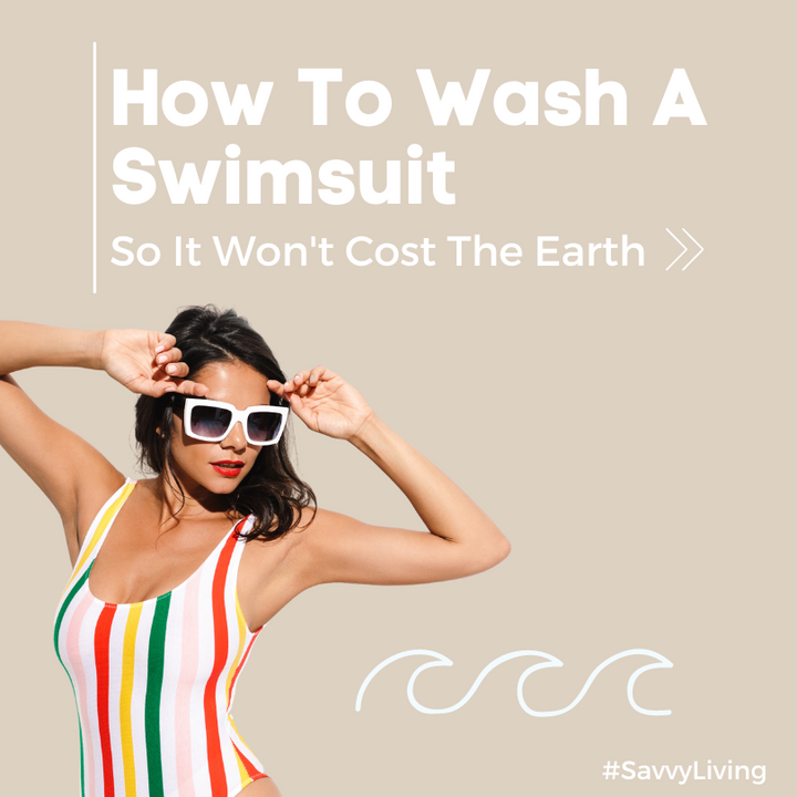 How to wash your swimsuit properly in 7 easy eco steps